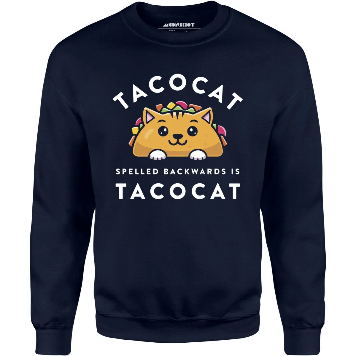 Tacocat Spelled Backwards - Unisex Sweatshirt