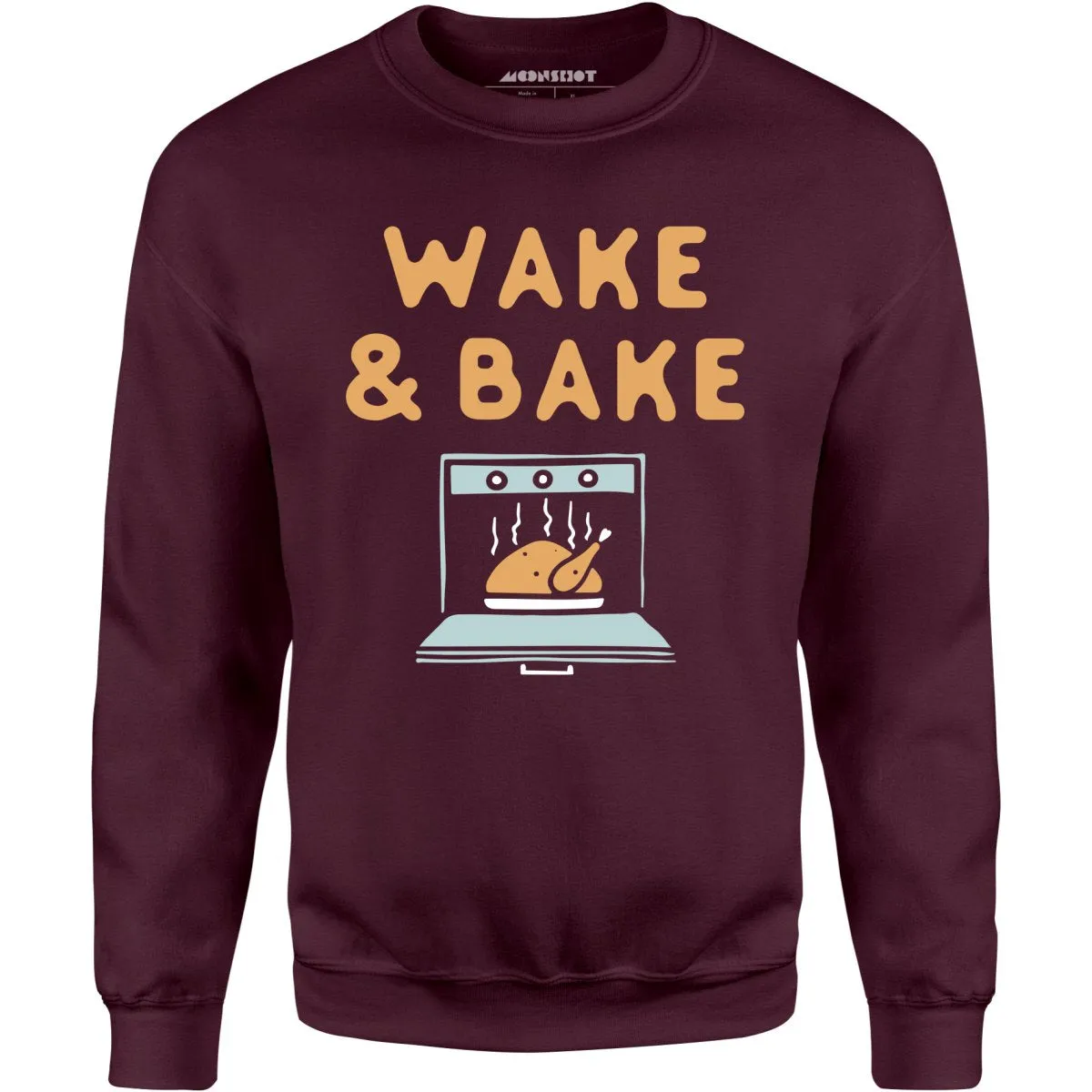 Wake & Bake - Unisex Sweatshirt