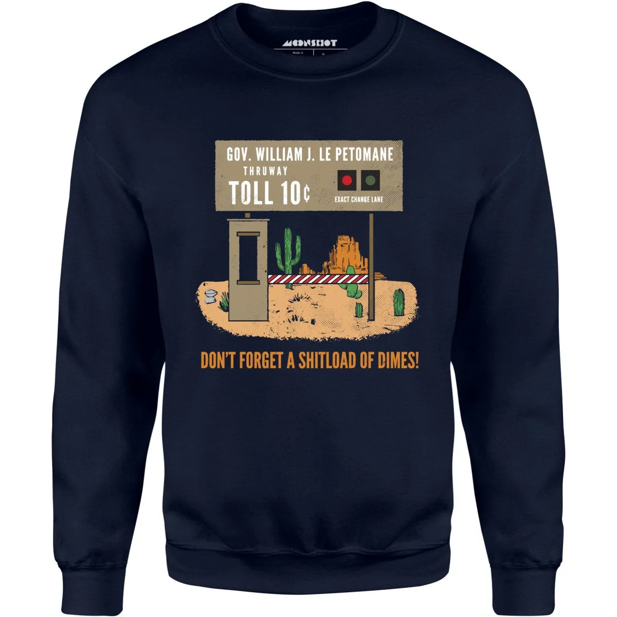 William J. Le Petomane Thruway - Unisex Sweatshirt